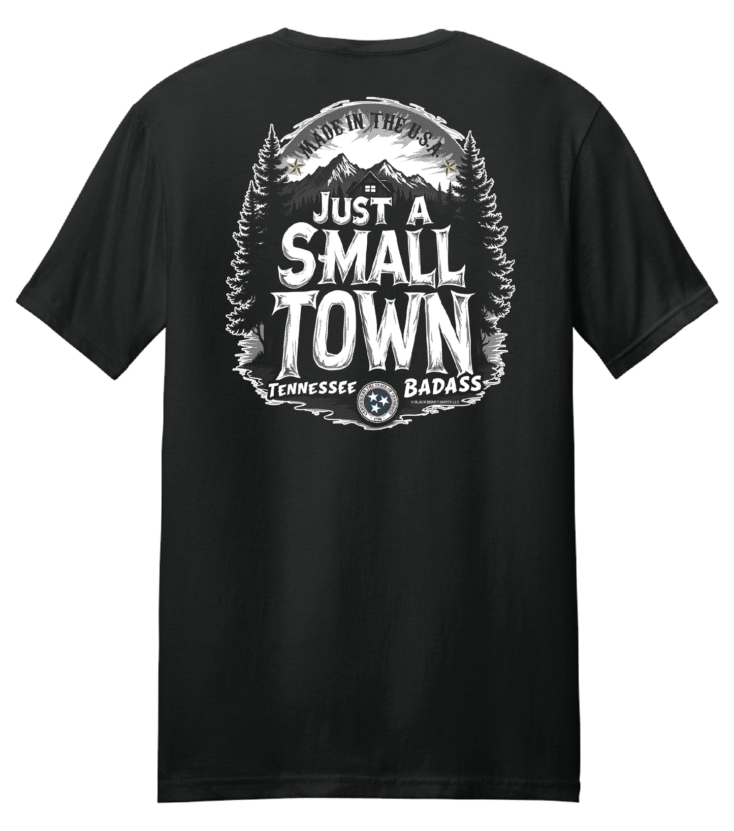 SMALL TOWN TENNESSEE BADASS